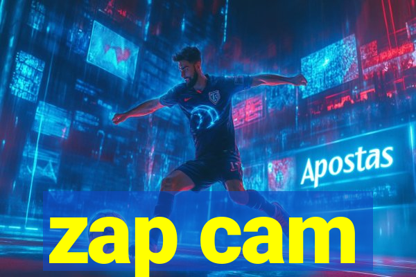 zap cam